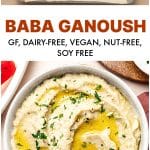 The top of the graphic features roasted, scored eggplants fresh out of the oven on a baking sheet. The bottom showcases a creamy bowl of finished baba ganoush, topped with parsley, olive oil, and sesame seeds. Text overlay emphasizes the dip's gluten-free, dairy-free, vegan, nut-free, and soy-free features.