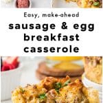 A collage showing the ingredients, a baked casserole in the dish, and a plated slice of sausage and egg breakfast casserole, highlighting this easy make-ahead recipe.