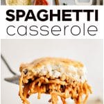 Spaghetti Casserole Recipe pinterset pin image collage with text overlay