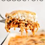 Spaghetti Casserole Recipe pinterest pin image with text overlay