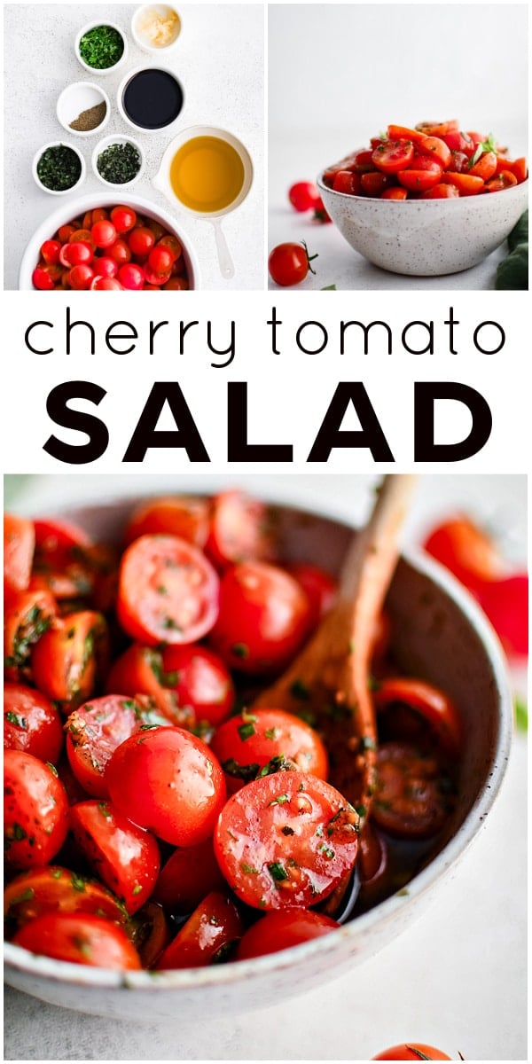 Pinterest Pin for cherry tomato salad with three images and text overlay.