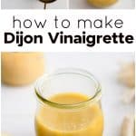 Pinterest Pin for Pinterest Pin for homemade Dijon vinaigrette with three images and text overlay. with three images and text overlay.