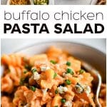Pinterest Pin for buffalo chicken pasta salad with three images and text overlay.
