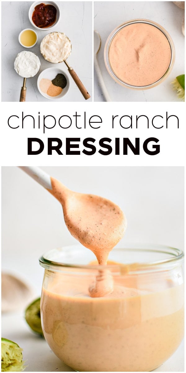 Chipotle Ranch Dressing Recipe Pinterest Pin Image collage with text overlay.