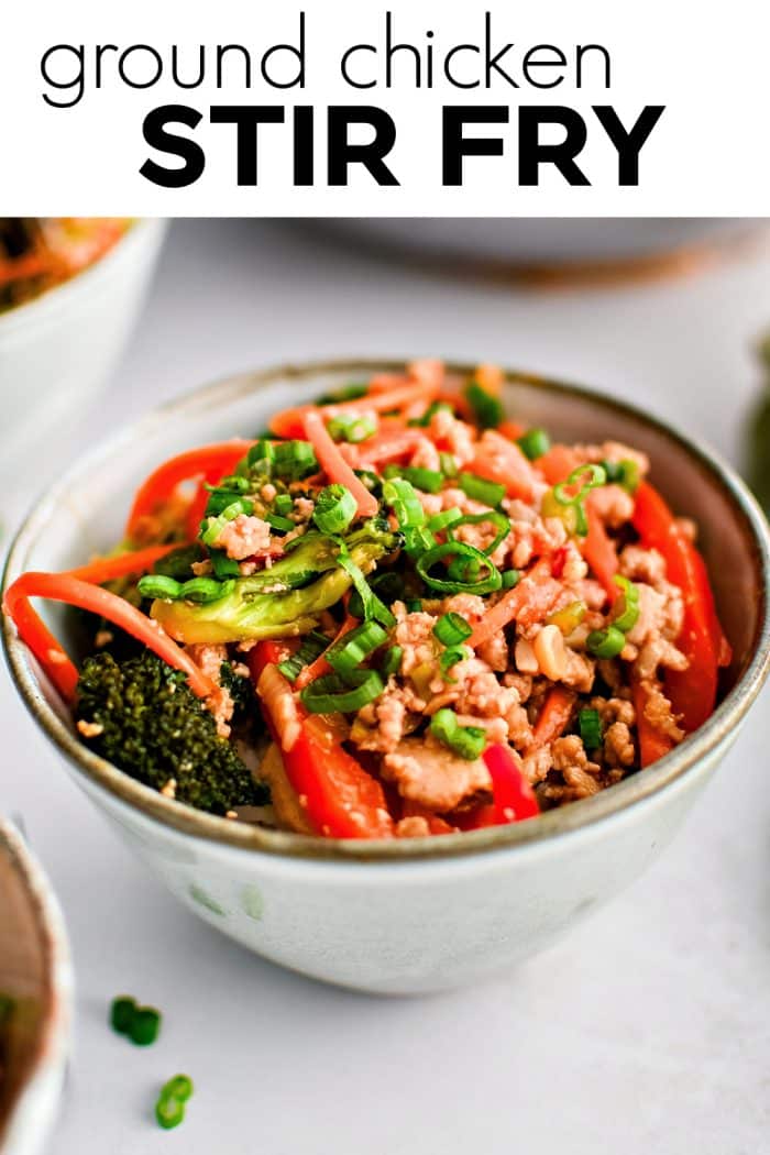 Pinterest Pin for ground chicken stir fry Recipe with one image and text overlay.