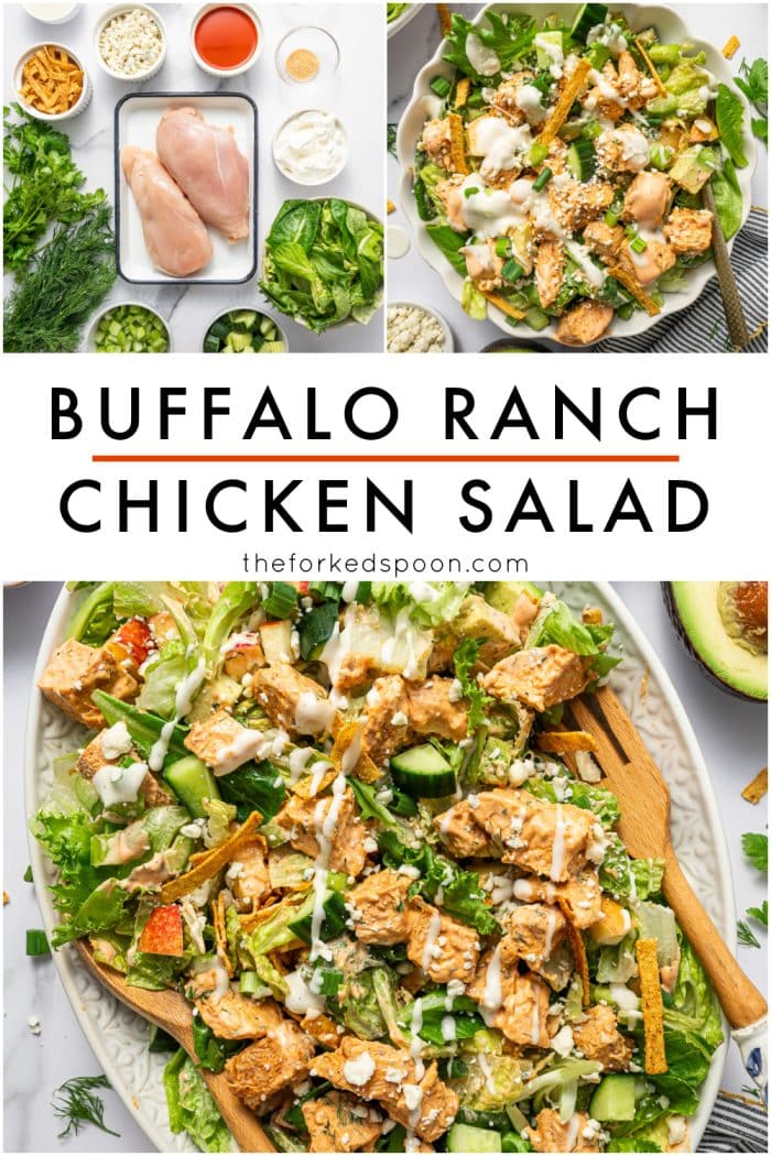 Pinterest-style vertical collage graphic for buffalo ranch chicken salad. The top left image shows raw chicken breasts and salad ingredients arranged on a white marble surface, while the top right image shows a close-up salad bowl with buffalo chicken, greens, cucumber, avocado, and dressing. Large black text in the center reads “BUFFALO RANCH CHICKEN SALAD” with a thin orange line beneath “BUFFALO RANCH,” and smaller black text below reads “theforkedspoon.com.” The bottom half of the graphic shows a large platter of buffalo chicken salad with wooden serving spoons, cucumber, avocado, apple, tortilla strips, green onions, blue cheese crumbles, and creamy orange and white dressings.