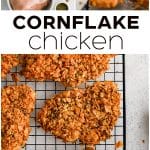 Pinterest Pin for Cornflake Chicken with three images and text overlay with three images and text overlay.