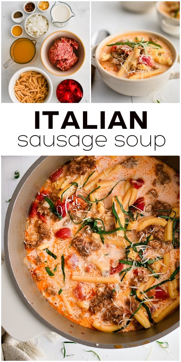 Pinterest Pin for Creamy Italian Sausage Soup with three images and text overlay with three images and text overlay.