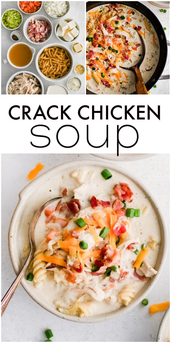 Pinterest Pin for crack chicken soup with three images and text overlay.