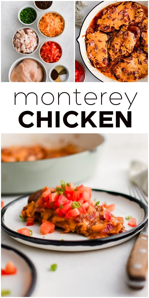 Pinterest Pin for Monterey chicken recipe with three images and text overlay.