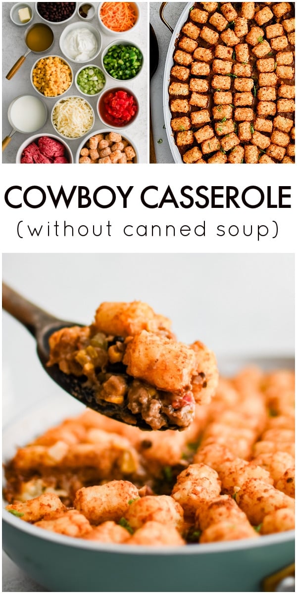 Pinterest Pin for Cowboy Casserole with three images and text overlay with three images and text overlay.