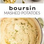 Pinterest Pin for easy Boursin mashed potatoes with three images and text overlay.