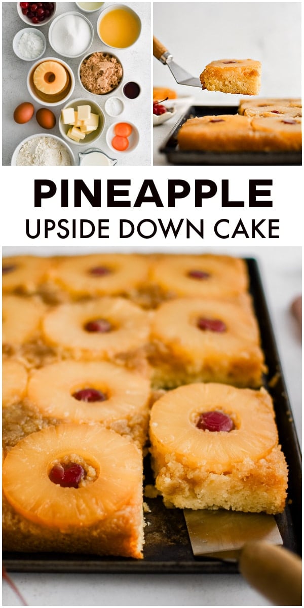 Pinterest Pin for pineapple upside down cake recipe with three images and text overlay.