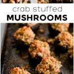 Pinterest Pin for Crab Stuffed Mushrooms with three images and text overlay.