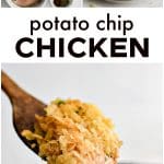 Pinterest Pin for potato chip chicken with three images and text overlay.