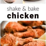 Pinterest Pin for homemade shake and bake chicken with three images and text overlay.