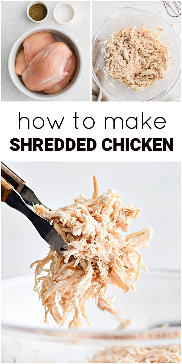 Pinterest Pin for how to make shredded chicken with three images and text overlay.