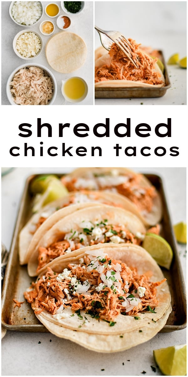 Pinterest Pin for perfect shredded chicken tacos with three images and text overlay.