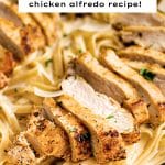 Pinterest Pin Image for the chicken Alfredo recipe with one image and text overlay.