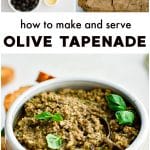 Pinterest Pin for olive tapenade recipe with three images and text overlay.