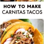 Pinterest Pin for the best carnitas tacos recipe with four images and text overlay.
