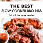 Pinterest Pin for the best slow cooker BBQ ribs recipe with four images and text overlay.