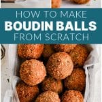A multi-image Pinterest pin featuring boudin balls, one with a bite taken out, and styled text overlay.