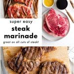 A Pinterest collage showing the process of making an easy steak marinade. The top left features raw steaks sealed in a bag of dark marinade. The top right shows bowls filled with ingredients including mustard, soy sauce, balsamic vinegar, vegetable oil, and garlic alongside a raw ribeye steak. The bottom image displays two grilled steaks resting on a wooden cutting board with a carving fork and knife. Text overlay reads: โSuper Easy Steak Marinade โ Great on All Cuts of Steak!โ
