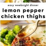 Step-by-step collage showing ingredients for baked lemon pepper chicken and finished golden chicken thighs drizzled with lemon garlic butter sauce.