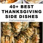 Collage of classic Thanksgiving side dishes including sweet potato casserole, mashed potatoes with gravy and green beans, and cheesy hasselback potatoes.