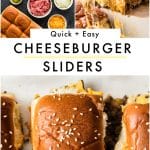 Vertical collage-style Pinterest image with a white background featuring three food photos and bold text overlays. The top section shows two side-by-side images: on the left, an overhead flat lay of cheeseburger slider ingredients in small bowls (including ground beef, diced onions, shredded cheddar, mayo, ketchup, mustard, pickle relish, butter, and sesame seeds) next to a sheet of Hawaiian rolls; on the right, a cheeseburger slider being lifted with a spatula with a dramatic melted cheese pull. Across the middle, large black text reads โQuick + Easyโ above โCHEESEBURGER SLIDERS,โ with a thin yellow line under the word โCHEESEBURGER.โ The bottom section shows a close-up of a single cheeseburger slider on a white platter with sesame seeds on the shiny bun and beef and cheese peeking out, and small black text at the bottom reads โtheforkedspoon.com.โ