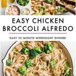 Vertical Pinterest-style collage image for easy chicken broccoli Alfredo. The top left section shows an overhead ingredient shot with uncooked fettuccine, heavy cream, grated Parmesan, broccoli florets, olive oil, chopped raw chicken, and butter arranged on a light surface. The top right section shows a close-up of creamy chicken broccoli Alfredo in a skillet with wooden tongs. The bottom half shows an overhead image of the finished pasta in a white skillet with pale green handles, mixed with bite-sized chicken and bright green broccoli florets. Large black text reads โEASY CHICKEN BROCCOLI ALFREDOโ and smaller black text reads โEASY 35 MINUTE WEEKNIGHT DINNER.โ Theforkedspoon.com appears at the bottom. There are no text overlays on the food itself.