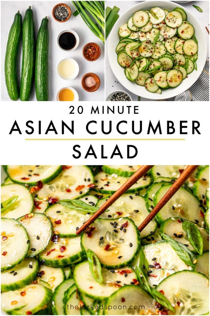 Pinterest graphic for Asian cucumber salad featuring a collage layout on a light gray background. The top left image shows three whole cucumbers with small bowls of sesame seeds, soy sauce, red pepper flakes, rice vinegar, salt, honey, and green onions. The top right image shows finished Asian cucumber salad in a large white bowl garnished with sliced green onions, black and white sesame seeds, and red pepper flakes. The bottom image is a close-up of the salad with wooden chopsticks reaching into the bowl. Black text overlay reads “20 Minute Asian Cucumber Salad,” and small text at the bottom reads “theforkedspoon.com.”