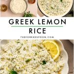 Pinterest collage for Greek lemon rice with ingredient and finished rice photos, large black text reading โGREEK LEMON RICE,โ a green underline, and โTHEFORKEDSPOON.COMโ on a white background.