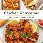 Vertical chicken shawarma Pinterest collage with raw marinated chicken thighs on a foil-lined metal sheet pan in the upper left, chicken shawarma pita wraps partially covered in white parchment paper in the upper right, and sliced orange-red chicken shawarma on a round white plate with yellow lemon wedges and fresh green mint below. Black text reads "Chicken Shawarma" and "Easy Oven-Baked Recipe," separated by a yellow line, with "THEFORKEDSPOON.COM" along the bottom.